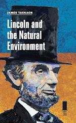 Lincoln and the Natural Environment