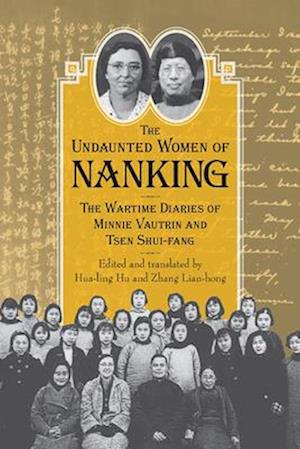 Undaunted Women of Nanking