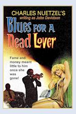 Blues for a Dead Lover