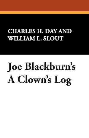Joe Blackburn's a Clown's Log