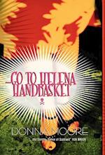 Go to Helena Handbasket