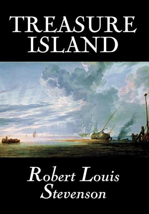 Treasure Island by Robert Louis Stevenson, Fiction, Classics