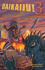 Daikaiju!3 Giant Monsters vs. the World