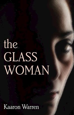 The Glass Woman