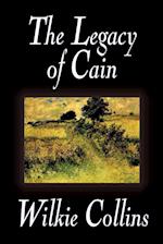 The Legacy of Cain by Wilkie Collins, Fiction, Literary