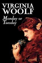 Monday or Tuesday by Virginia Woolf, Fiction, Classics, Literary, Short Stories