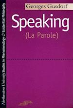 Gusdorf.:  Speaking La Parole