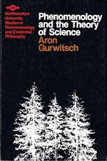 Phenomenology and Theory of Science