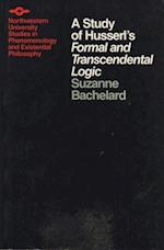 Bachelard, S:  Study Of Husserls Formal Transcendent