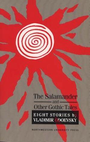 The Salamander and Other Gothic Tales