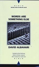Albahari, D:  Words are Something Else