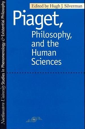 Piaget, Philosophy and the Human Sciences