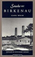 Smoke Over Birkenau