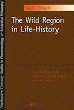 The Wild Region in Life-History