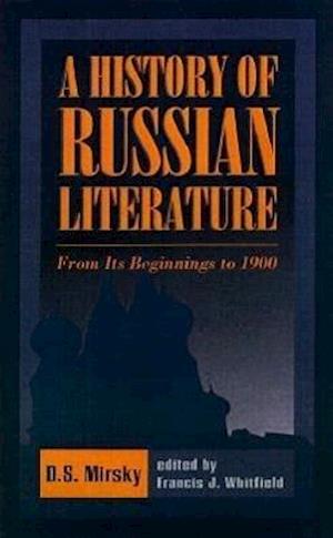 Mirsky, D:  A History of Russian Literature