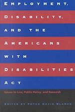 Employment, Disability, and the Americans with Disabilities ACT