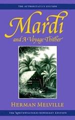 Mardi Voyage Thither (Writings Hermann Meville)