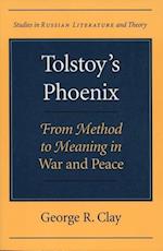 Tolstoy's Phoenix