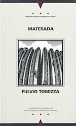 Tomizza, F:  Materada