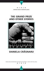 Crasnaru, D:  The Grand Prize and Other Stories