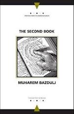 Bazdulj, M:  The Second Book