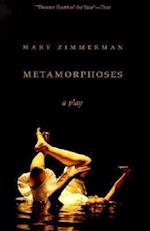 Zimmerman, M:  Metamorphoses  Play