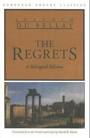 Bellay, J:  The Regrets