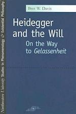 Davis, B:  Heidegger and the Will