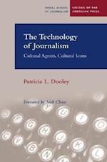 Dooley, P:  The Technology of Journalism