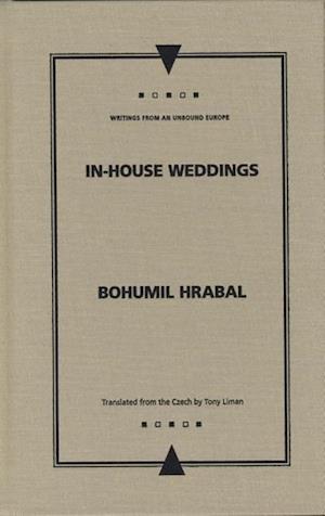 Hrabal, B:  In-house Weddings