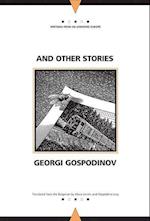 Gospodinov, G:  And Other Stories