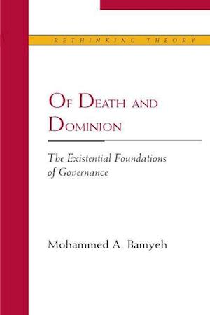 Bamyeh, M:  Of Death and Dominion
