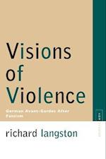 Visions of Violence