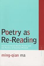 Ma, M:  Poetry as Re-reading