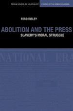 Risley, F:  Abolition and the Press