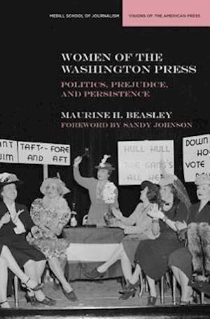 Beasley, M:  Women of the Washington Press