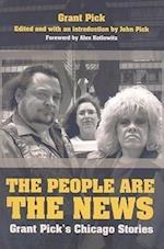 Pick, G:  The People are the News