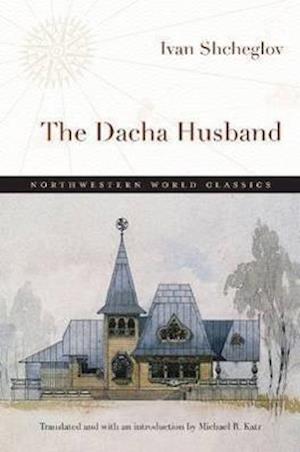 The Dacha Husband