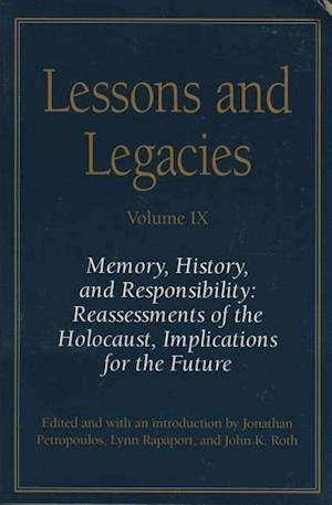 Lessons and Legacies IX