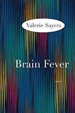 Sayers, V:  Brain Fever