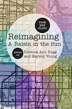 Reimagining A Raisin in the Sun