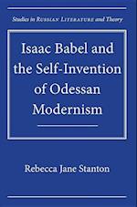Stanton, R:  Isaac Babel and the Self-Invention of Odessan M