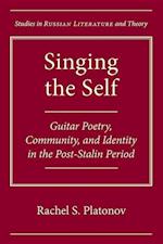 Platonov, R:  Singing the Self