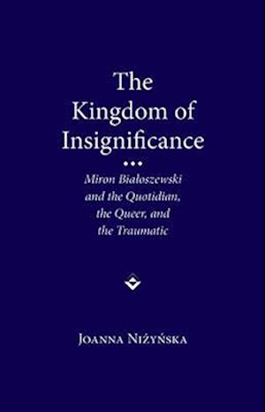 The Kingdom of Insignificance