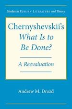 Chernyshevskii's What Is to Be Done