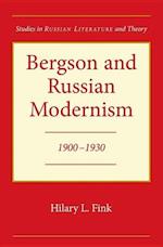 Fink, H:  Bergson and Russian Modernism