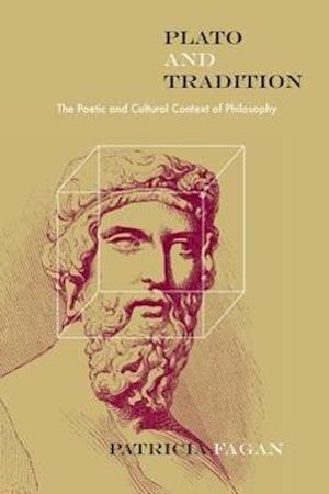 Fagan, P:  Plato and Tradition