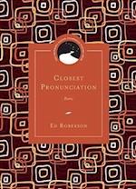 Roberson, E:  Closest Pronunciation