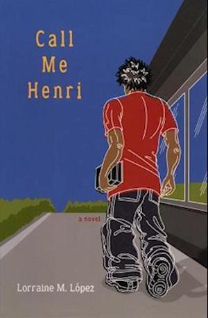 L¿pez:  Call Me Henri