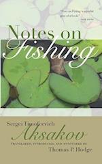 Aksakov, S:  Notes on Fishing